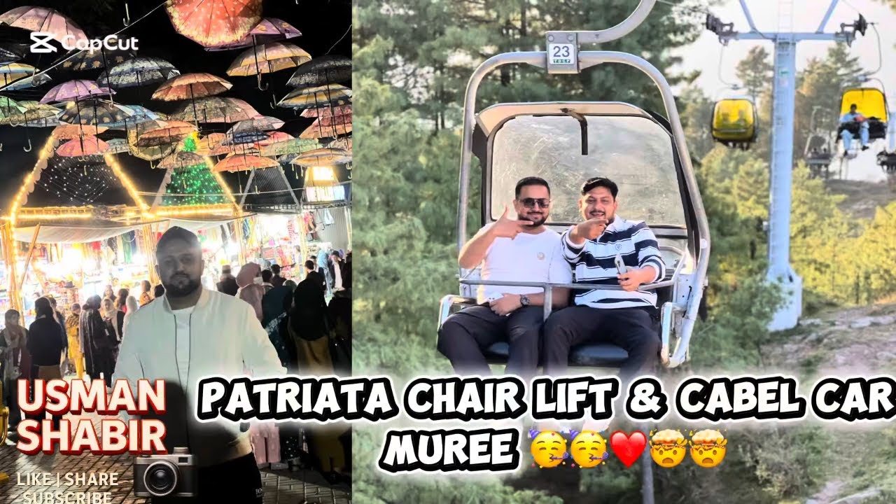 Patriata Chair Lift | Cabal Car | Enjoy WIth Friends | Cvil Defence Samundri | #vlog #murree #tour