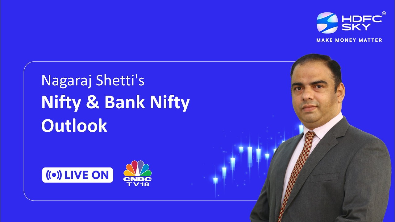 Nifty Outlook: Is the Bottom In? | Nagaraj Shetti – Sr. Technical Research Analyst, HDFC Securities