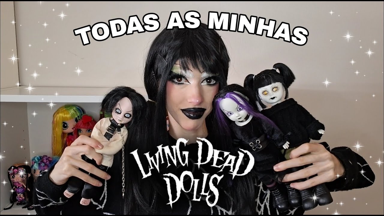 MINHA COLEÇÃO DE LIVING DEAD DOLLS 2025