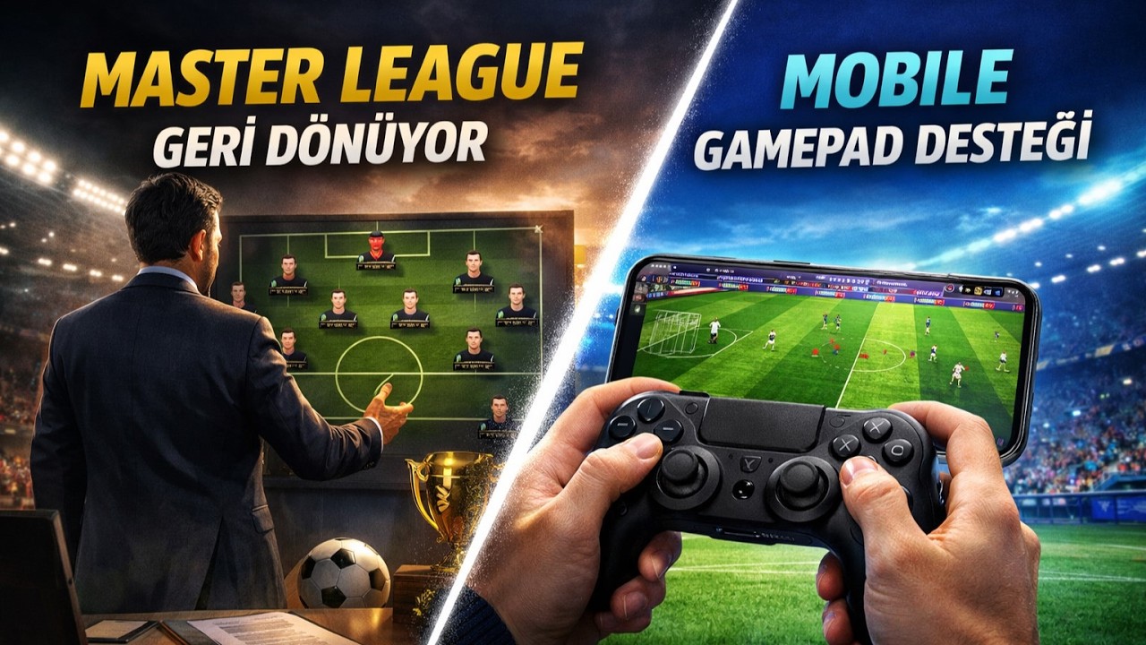 eFootball’da Büyük Geri Dönüş! Master League + Mobile Gamepad Desteği