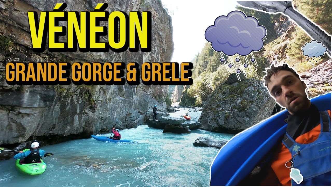 VÉNÉON - Grande gorge | Kayak