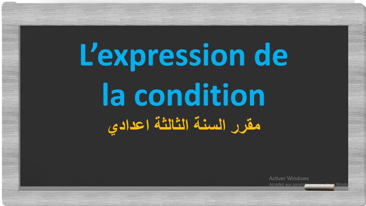 l'expression de la condition