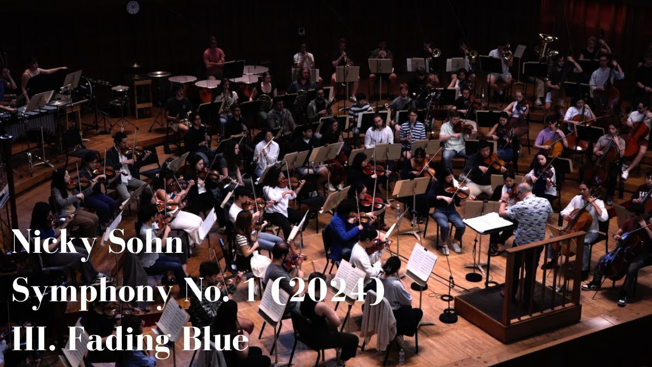 Nicky Sohn: Symphony No. 1 - III. Fading Blue