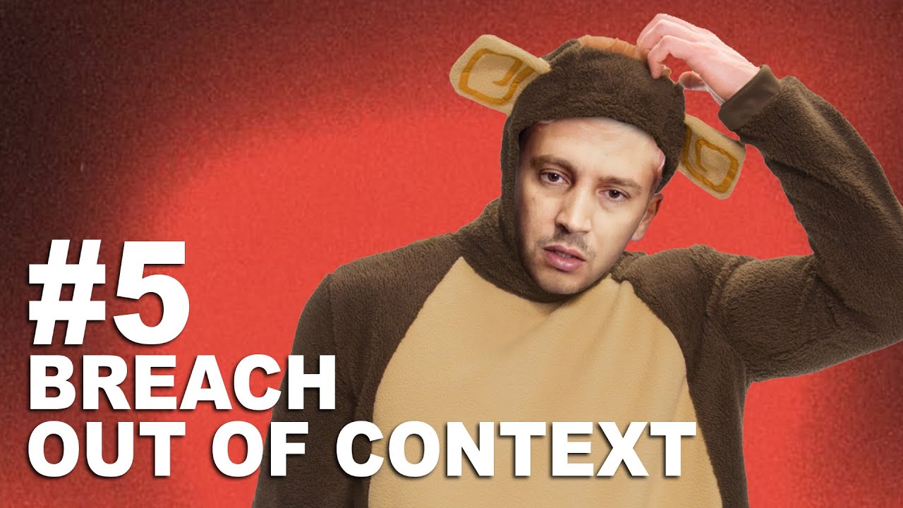 Breach lyrics out of context 5