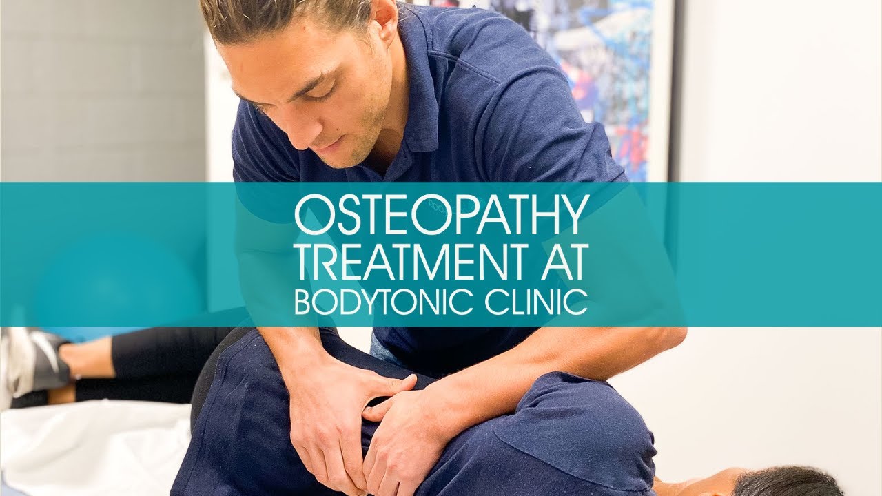 Osteopathy treatment in London at bodytonic clinic