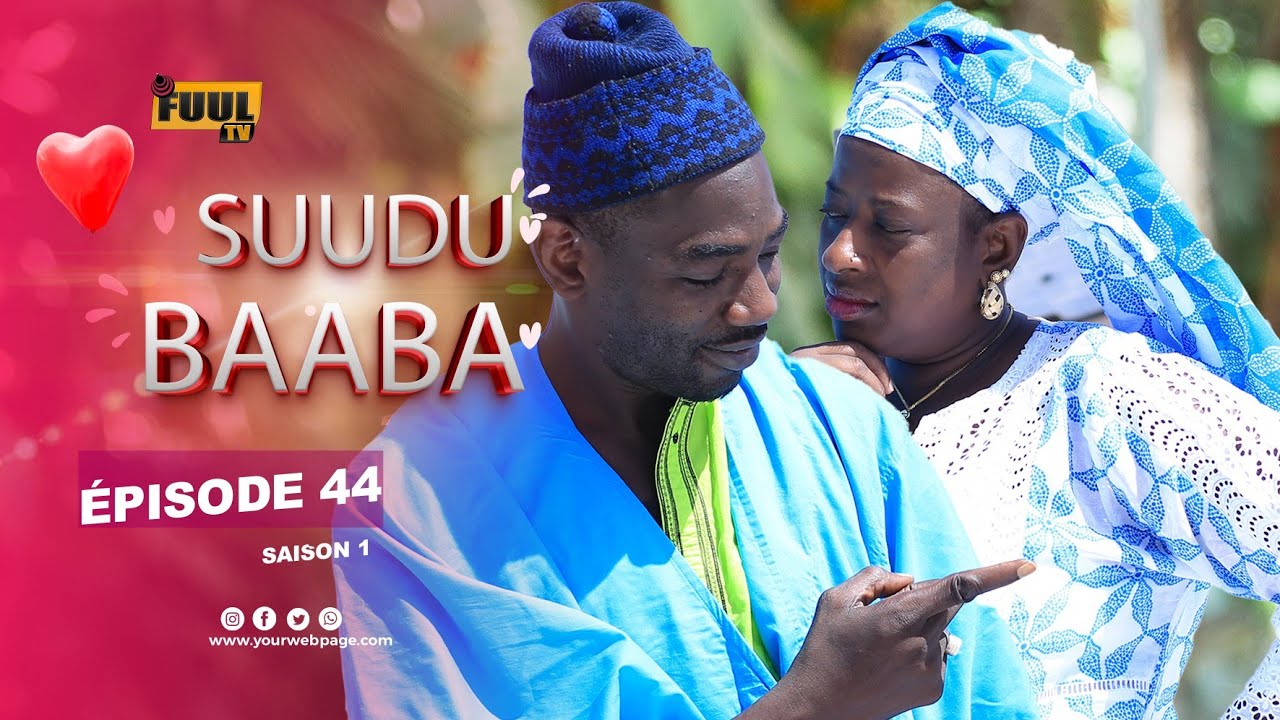 SUUDU BAABA ÉPISODE 44 SAISON 1