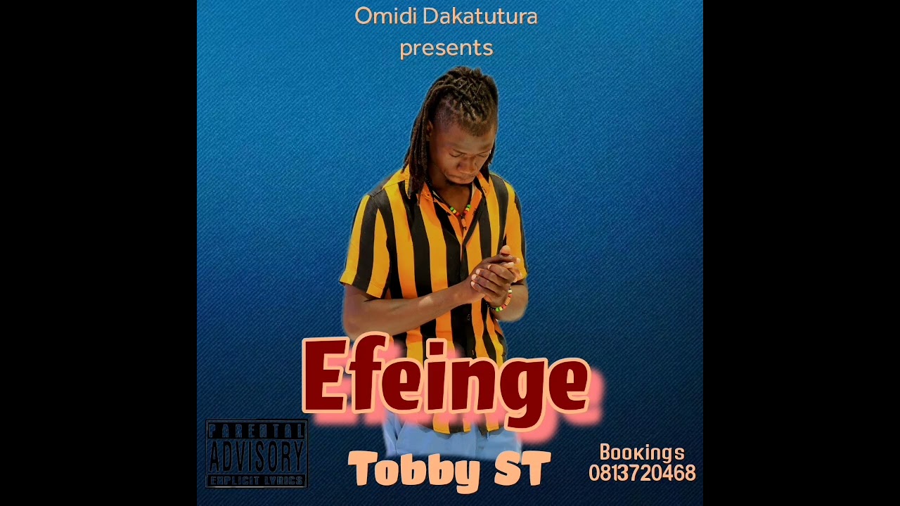 Tobby ST _ Efeinge (official audio)