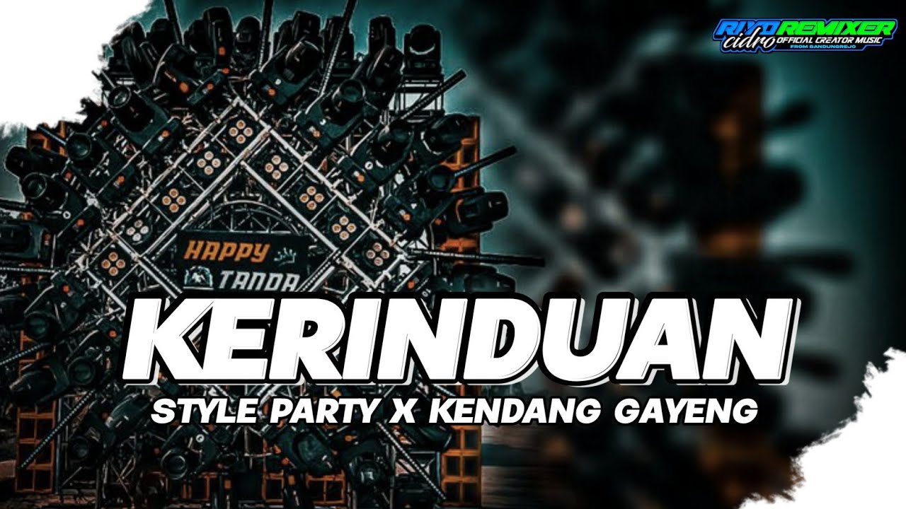 DJ DANGDUT KERINDUAN STYLE PARTY X KENDANG GAYENG COCOK BUAT HAJATAN HOREG ❗❗❗
