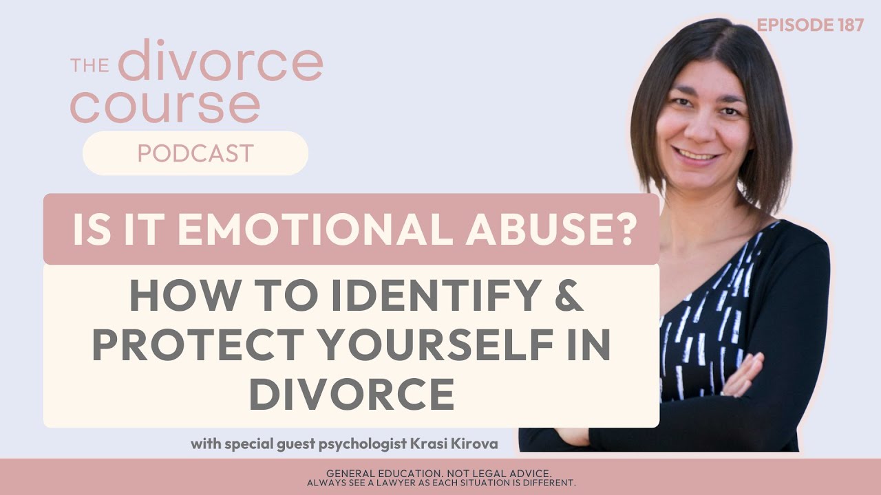 Is It Emotional Abuse? How to Identify & Protect Yourself in Divorce