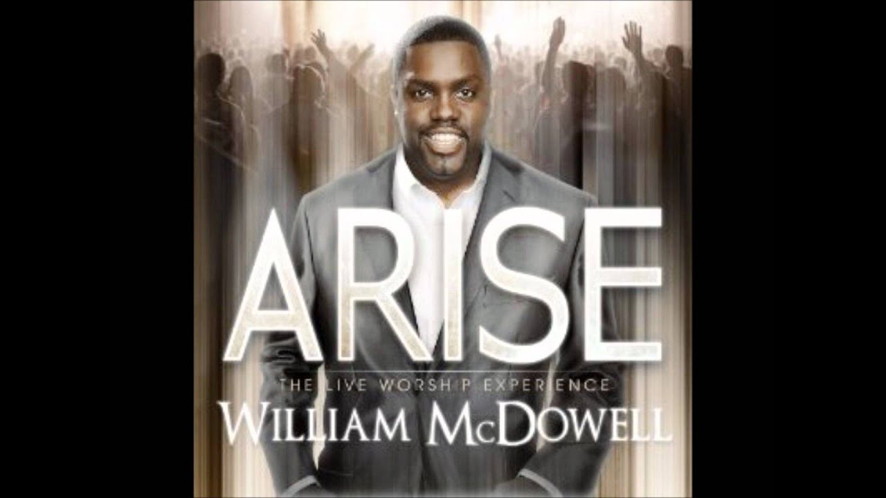 William McDowell - You Are God Alone