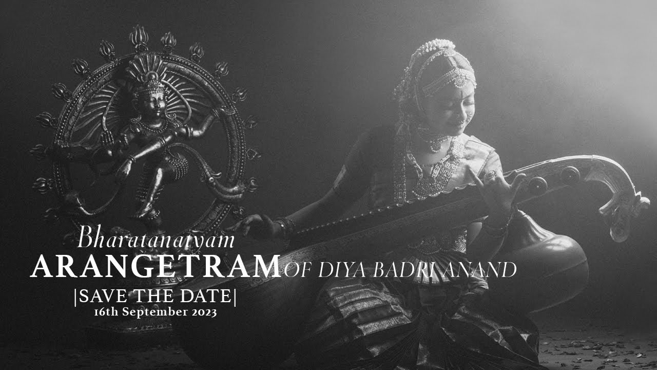 Bharatanatyam Arangetram | Diya Badri Anand | Save The Date | 16th September 2023
