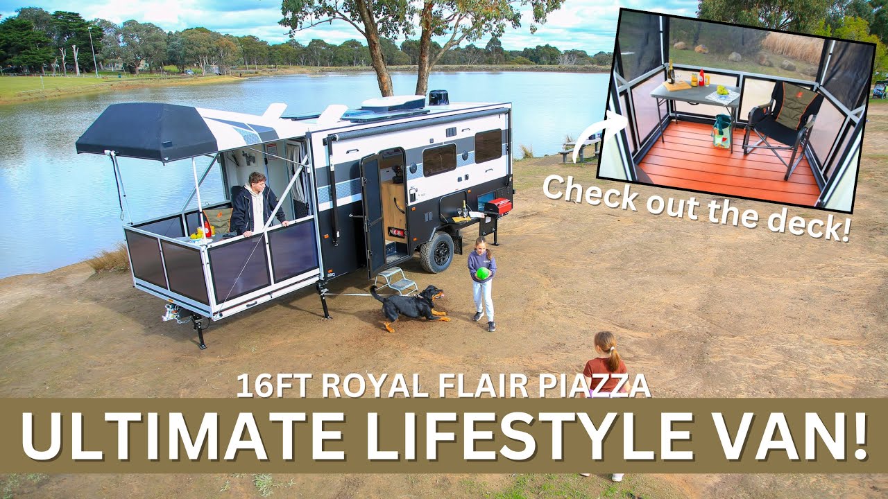 IT HAS A DECK! ULTIMATE LIFESTYLE VAN | ROYAL FLAIR PIAZZA 16FT