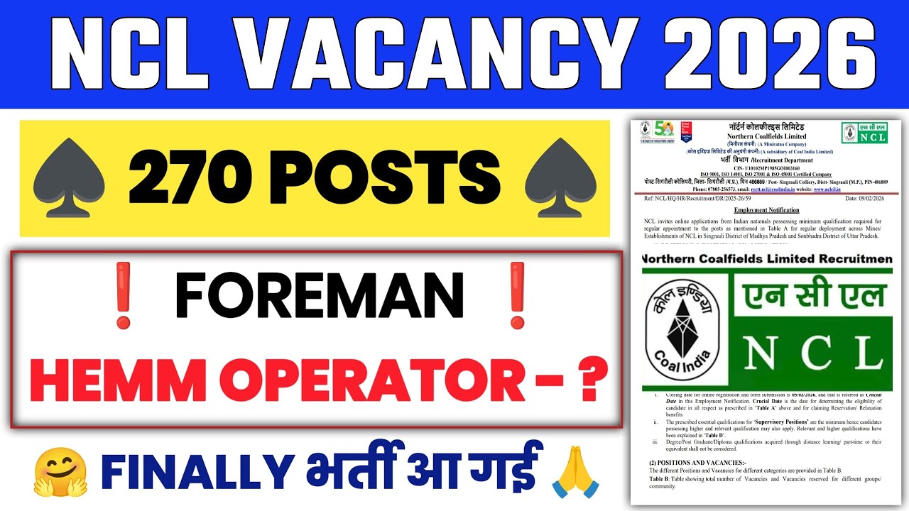 NCL Foreman & HEMM Operator Vacancy 2026 😱 | NCL New Bharti 2026 | Salary,Qualification,Apply Online