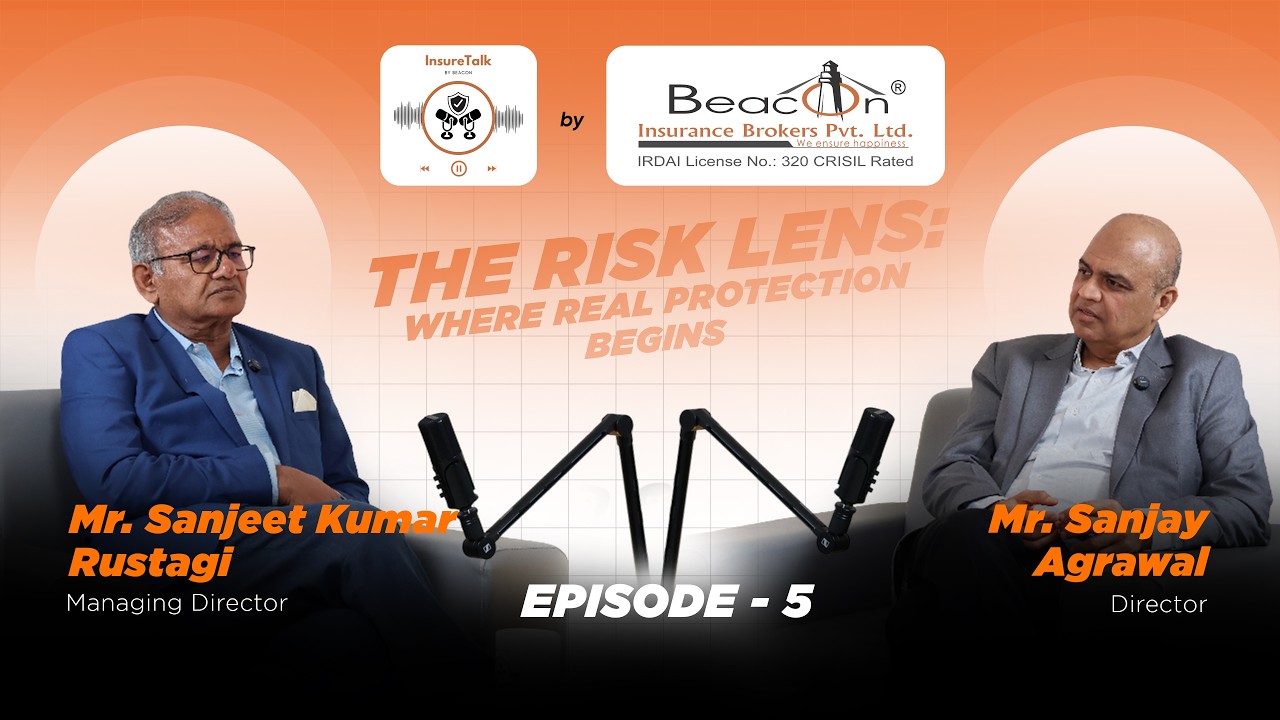 The Risk Lens Explained | Why Protection Begins Before Insurance | InsureTalk By Beacon