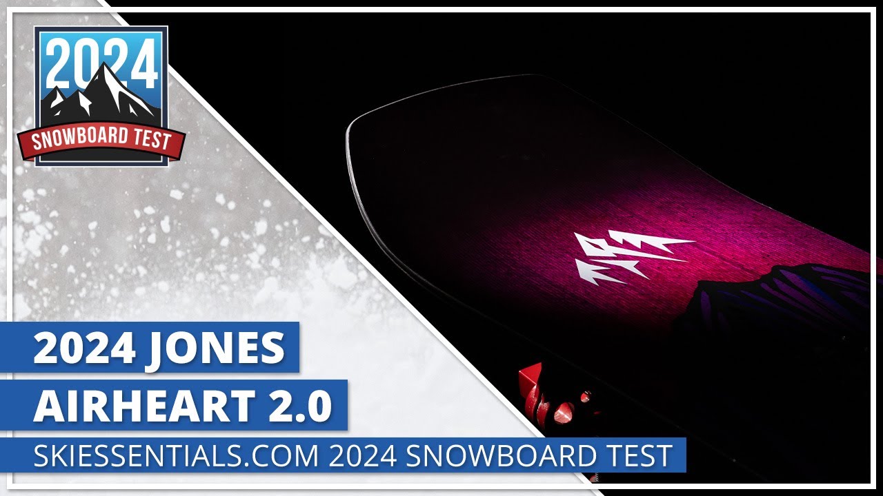 2024 Jones Airheart 2.0 - SkiEssentials.com Snowboard Test