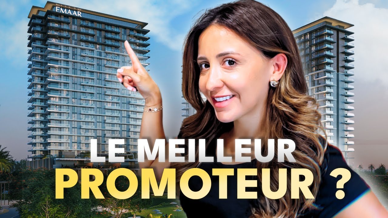 Faut-il investir chez EMAAR en 2025 à Dubaï ? Analyse terrain et conseils