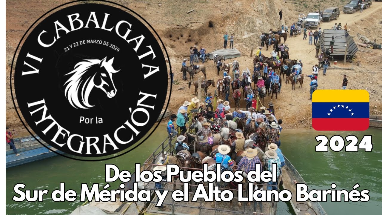 Sexta Cabalgata por la Integración de los Pueblos del Sur de Mérida y el Alto Llano Barinés.