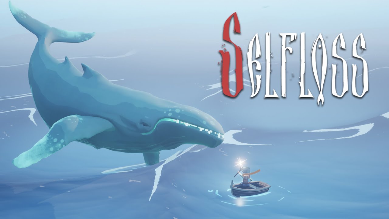 Saving Ghost Whales in Selfloss!