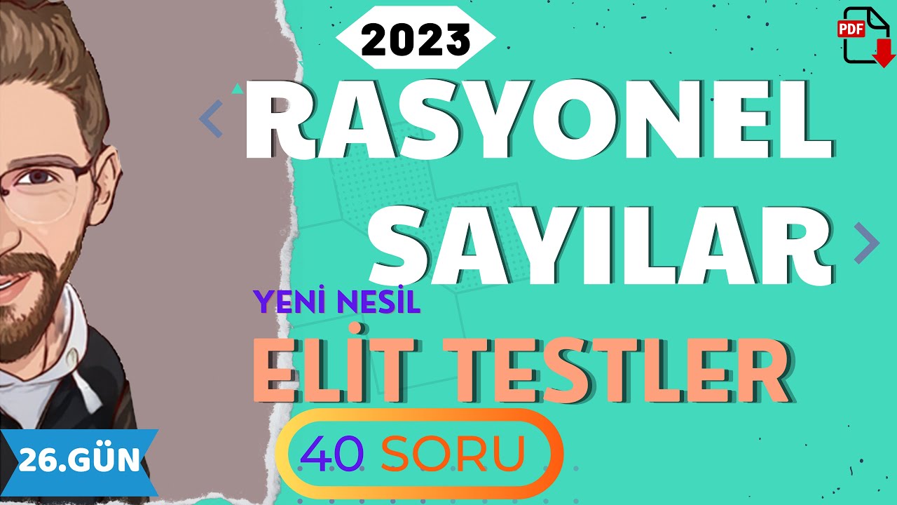 RASYONEL SAYILAR | Elit Testler | 26.GÜN | 80 Günde Devri TYT Matematik | RENKLİ ÜCRETSİZ PDF