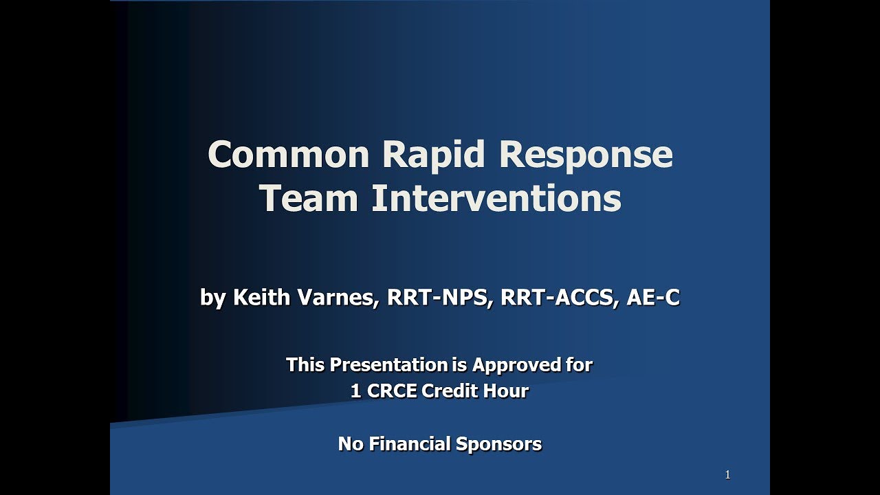 Common Rapid Response Team Interventions