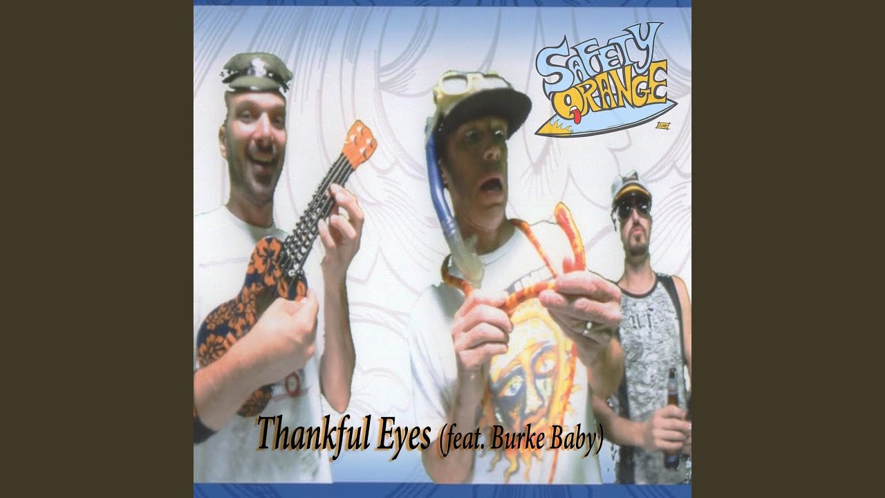 Thankful Eyes (feat. Burke Baby)