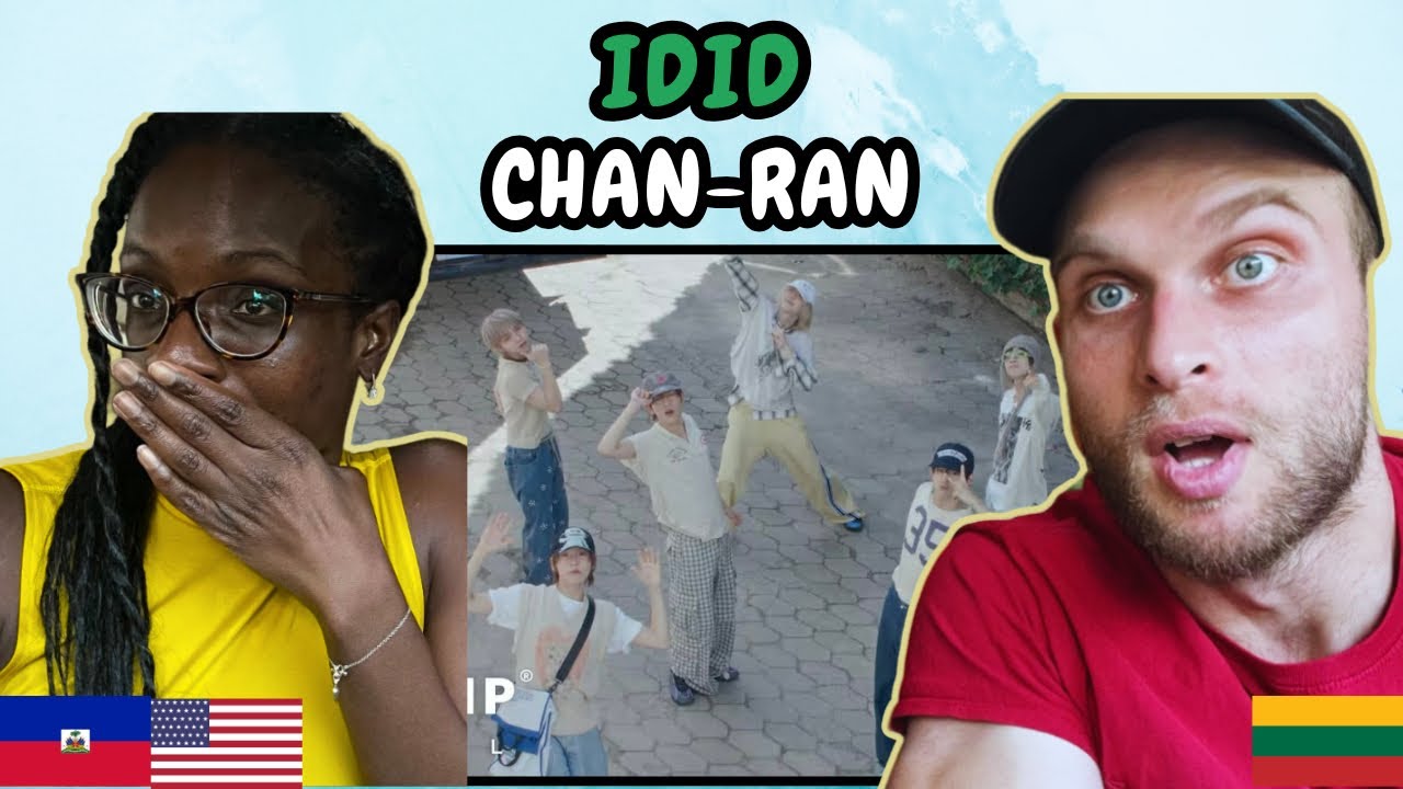 REACTION TO IDID - CHAN-RAN (제멋대로 찬란하게) (Official MV) | FIRST TIME HEARING