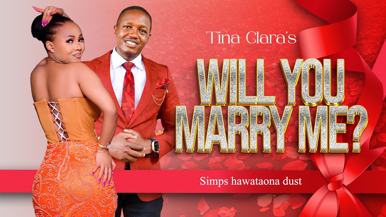 TINA CLARA’s WILL YOU MARRY ME EP 2 ( FT @Thekayeyetv  )