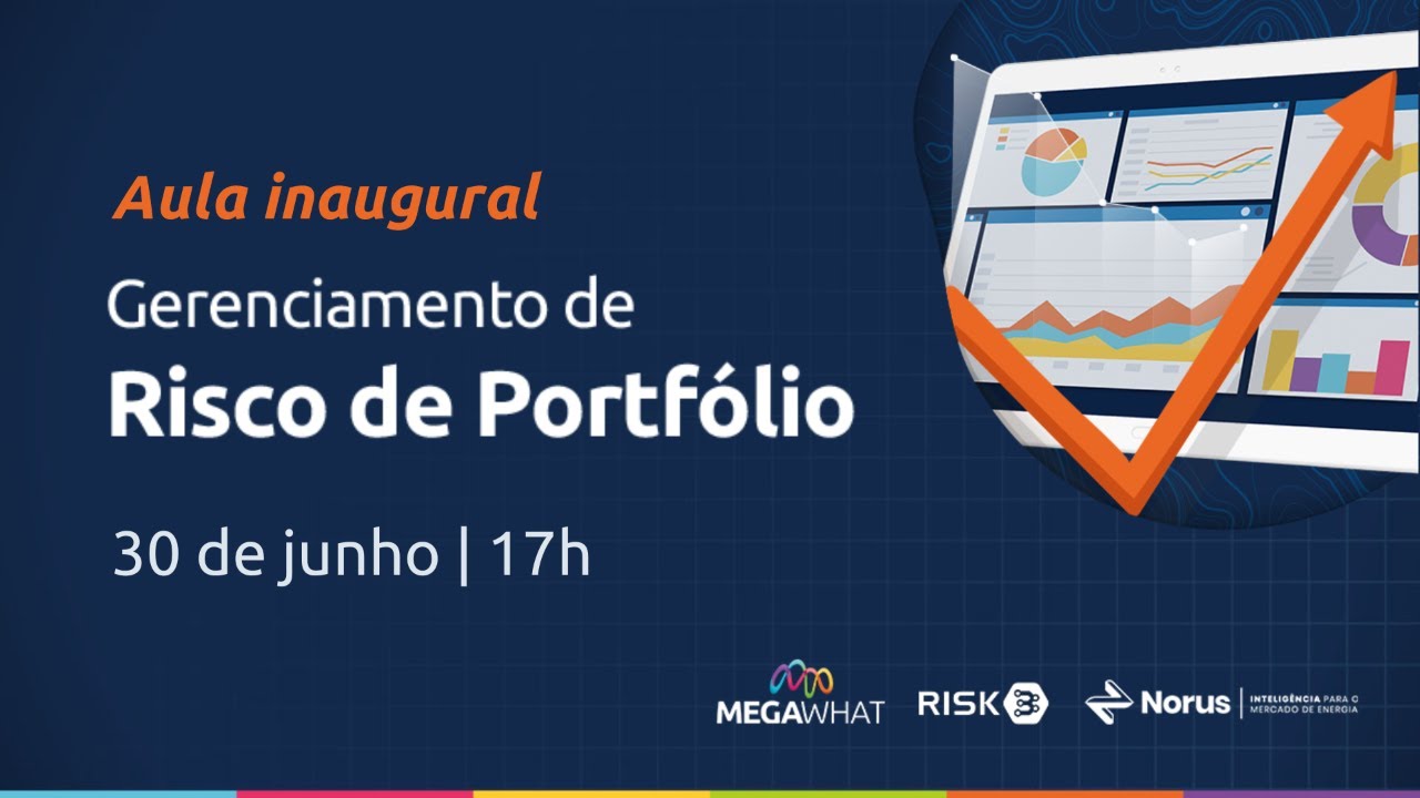 Aula inaugural: Curso de Gerenciamento de Risco de Portfólio