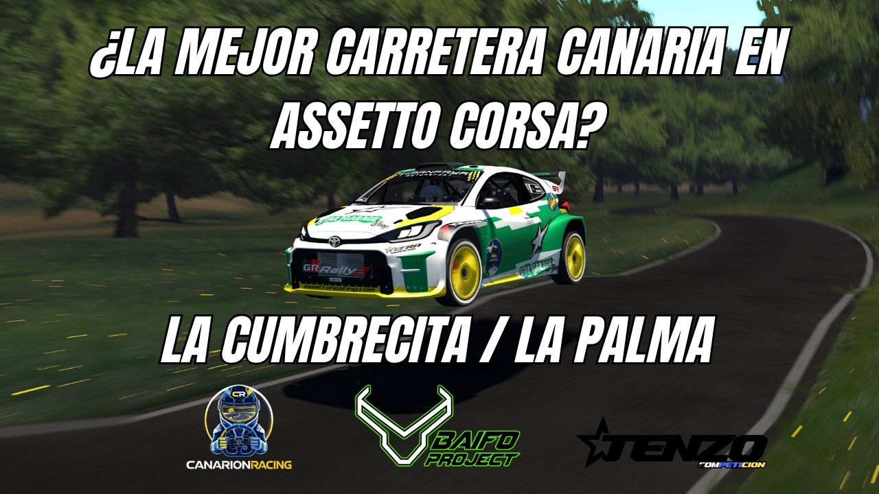 Review del tramo | La Palma LP-302 en Assetto Corsa | Baifo Project
