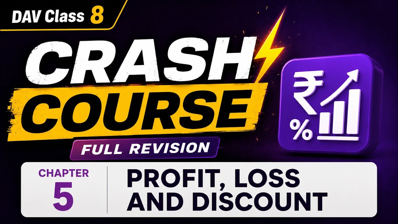 Maths Chapter 5 | Profit, Loss and Discount ( CRASH COURSE ) 💥