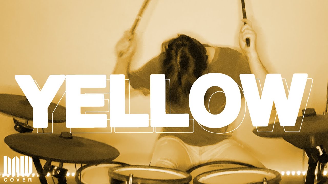 Coldplay - Yellow | Drum Cover