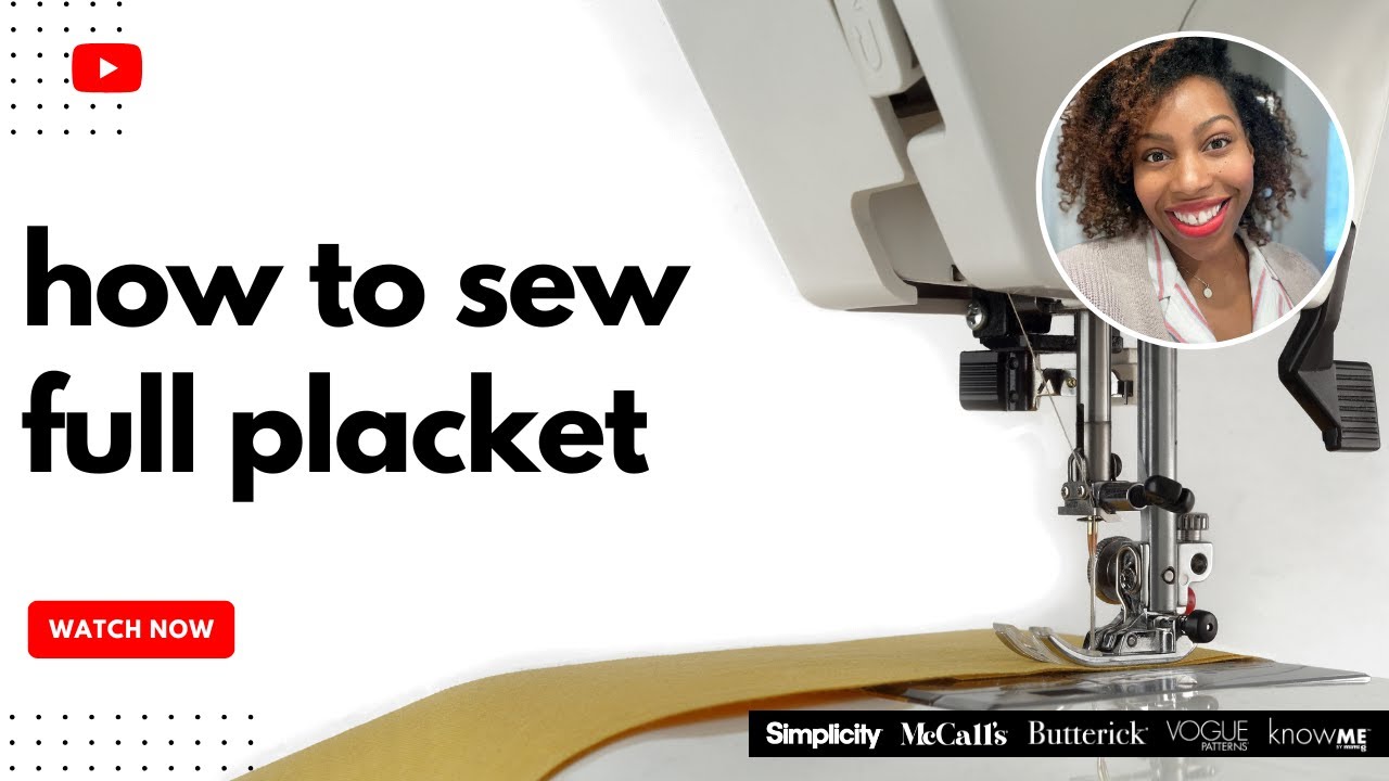 How to Sew a Full Placket with Brittany J Jones