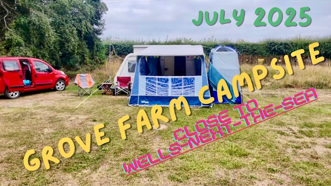 Grove farm campsite. Wells-next-the-Sea NR23 1NF
