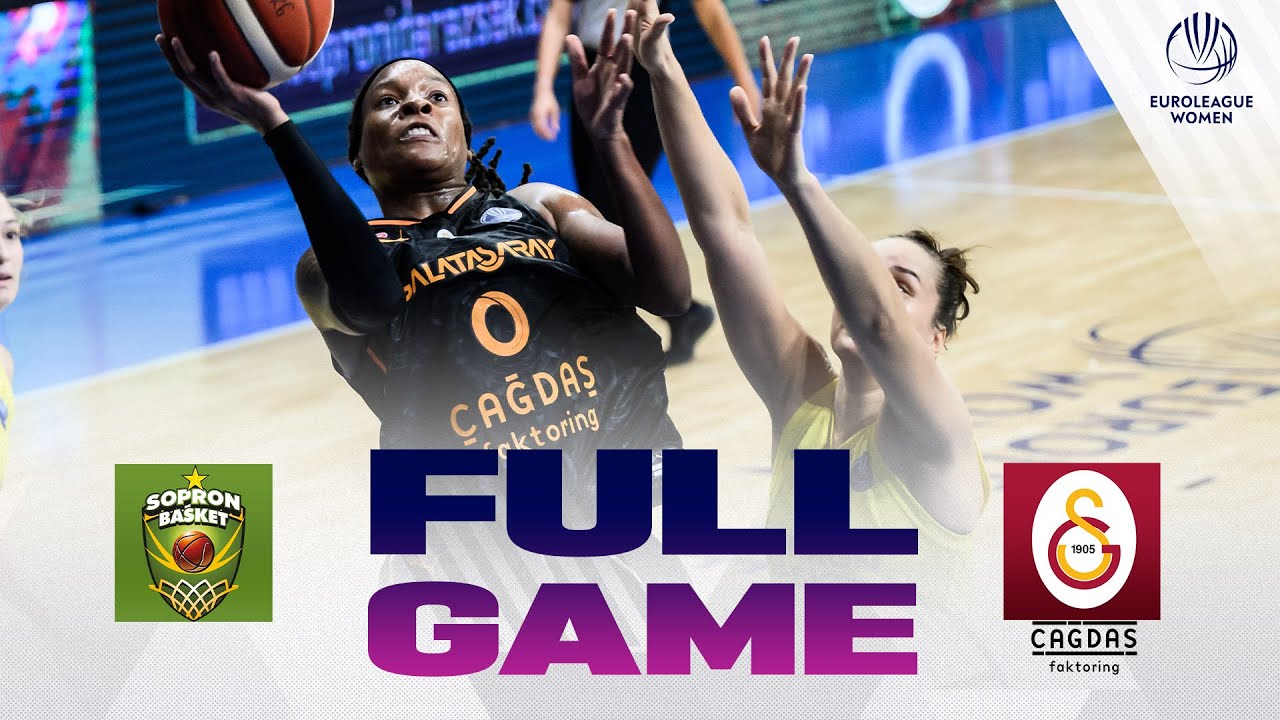 Sopron Basket v Galatasaray Cagdas Faktoring | Full Basketball Game | EuroLeague Women 2025-26