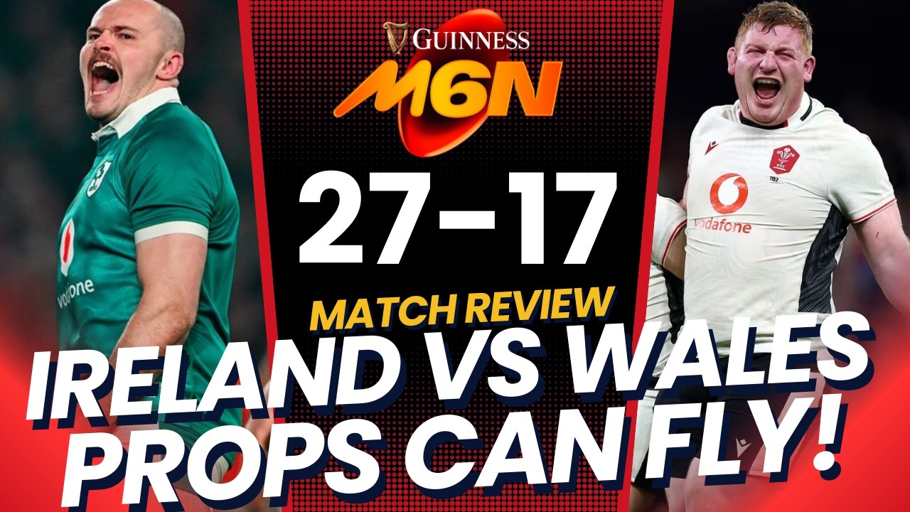 IRELAND VS WALES | Rhys Carre BREAKS THE INTERNET! |Prop Scores Unreal Try | Six Nations | 6 NATIONS