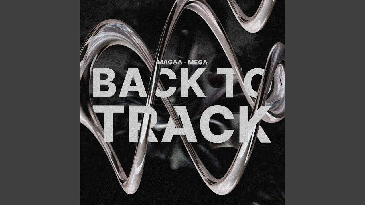 Mega Back To Track