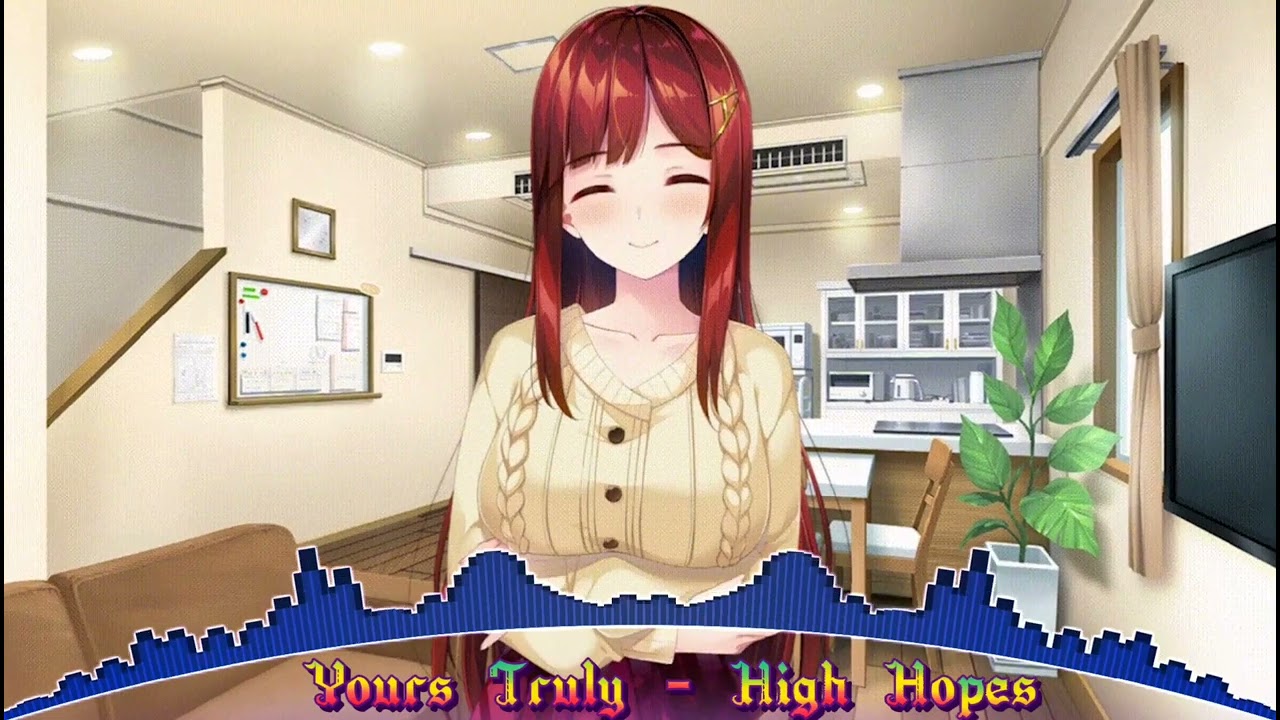Nightcore - Yours Truly - High Hopes