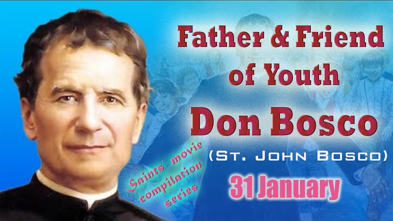 Movie on Don Bosco - Father & Friend of Youth || Produced by Bangalore Province (INK) || 1998?