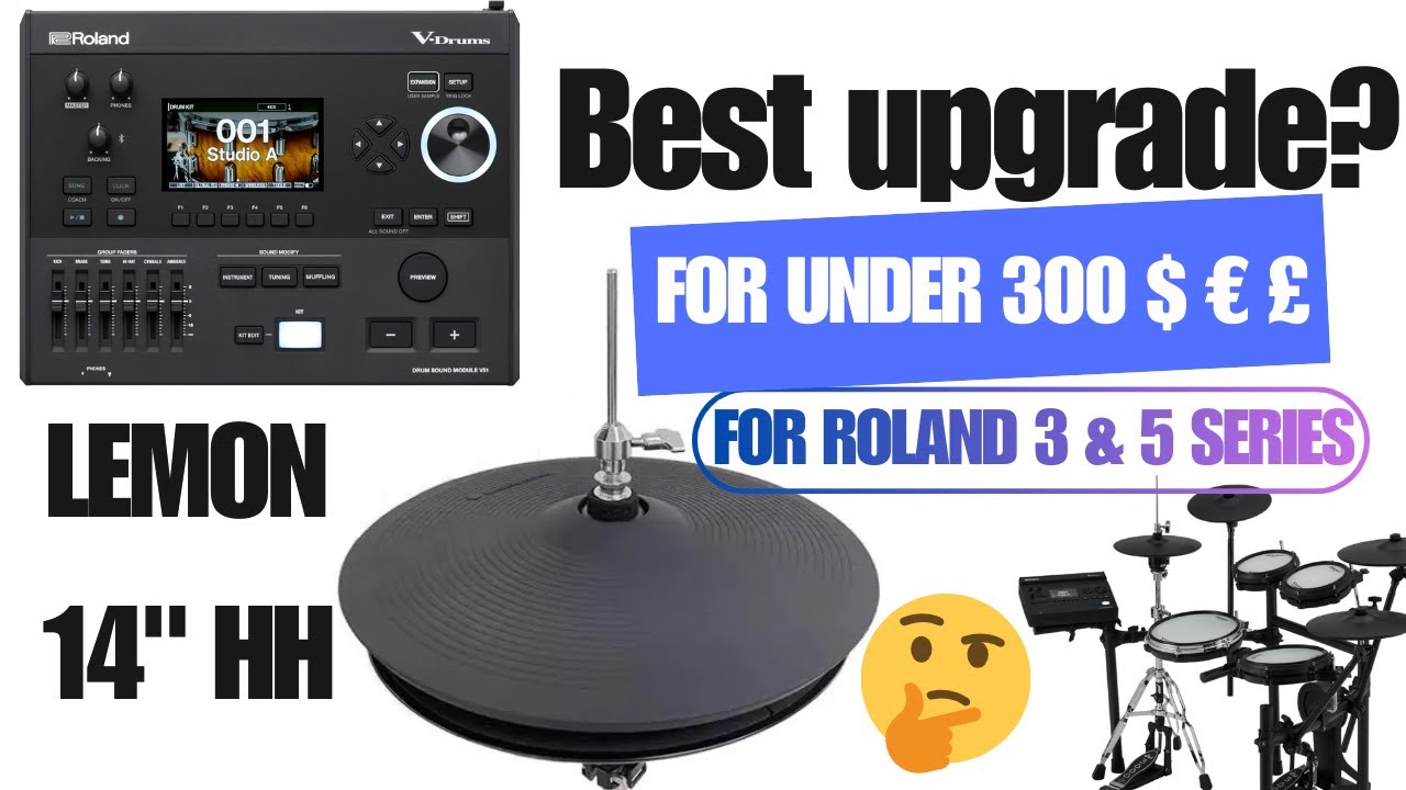 The BEST upgrade for new ROLAND kits V31 V51 LEMON 14