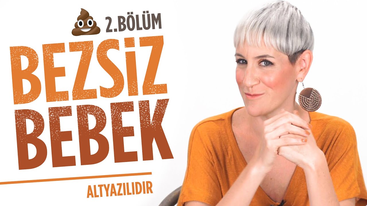 Bezsiz Bebek nedir? / Geceleri Tuvalet İletişimi nasıl yapılır?