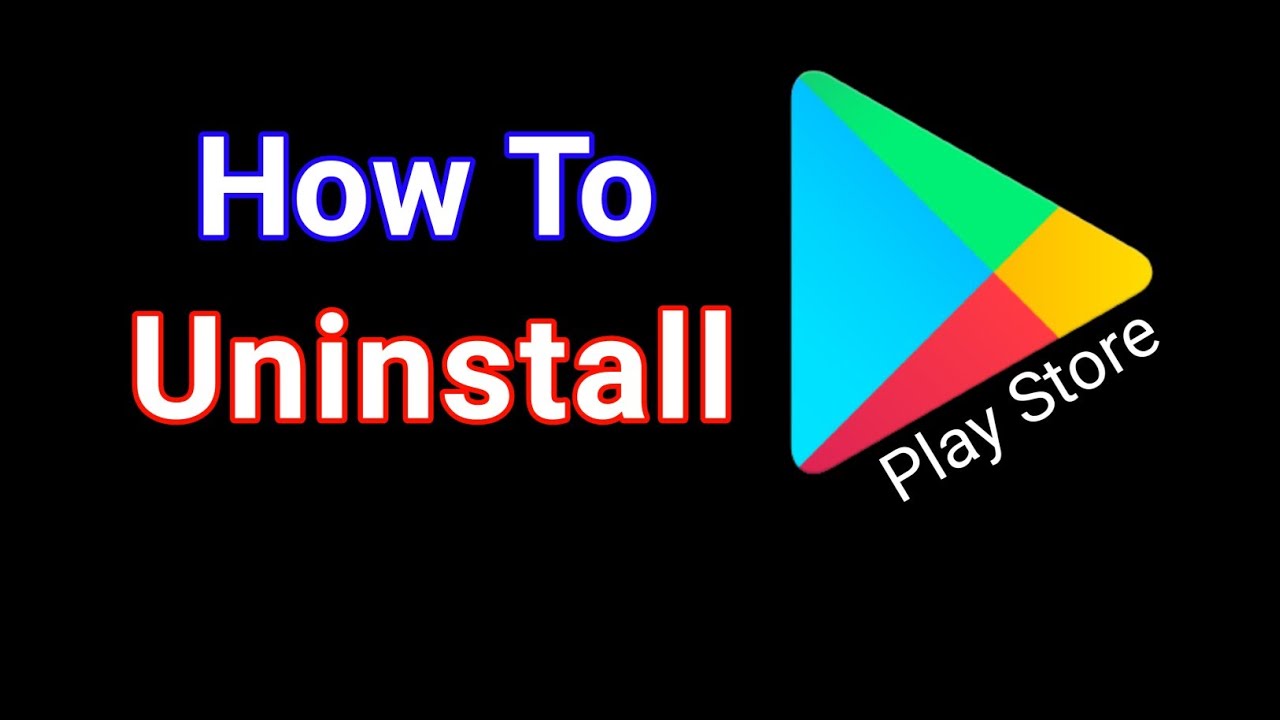 Как удалить Play Store | Как удалить Google Play Store
