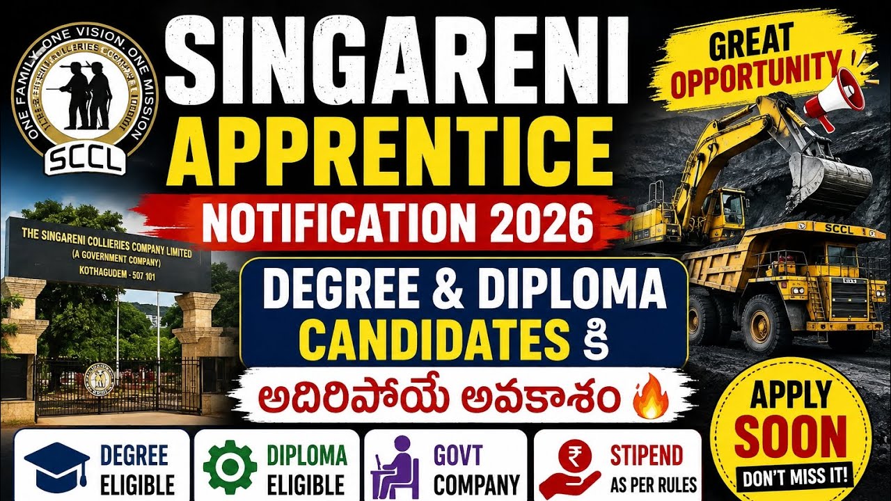 సింగరేణిలో Apprentice నోటిఫికేషన్ 2026 🔥 | btech Diploma, Degree వారికి అవకాశం