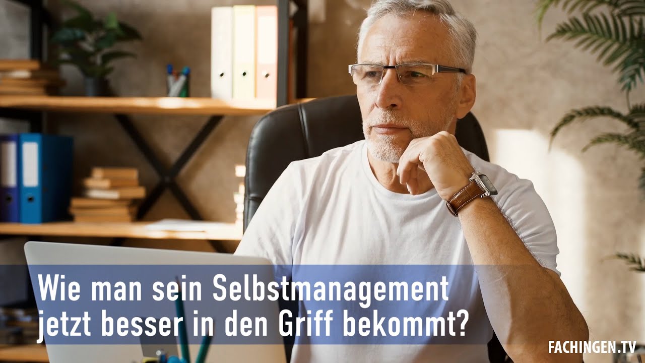 Wie man sein Selbstmanagement jetzt besser in den Griff bekommt.