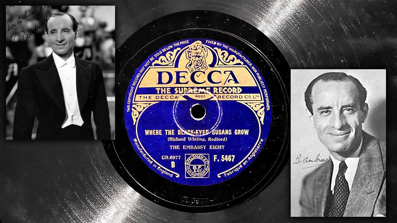 Where The Black-Eyed Susans Grow - The Embassy Rhythm Eight (1935)