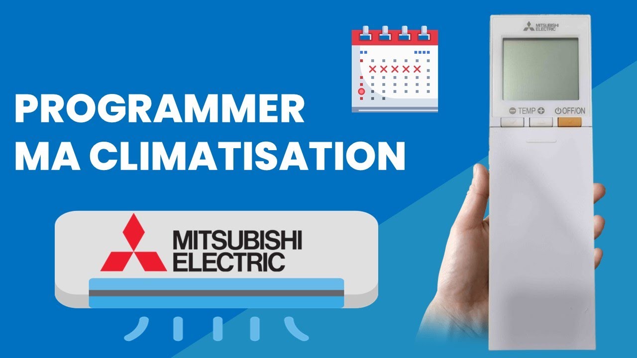 Comment programmer ta climatisation réversible murale Mitsubishi Compact ?