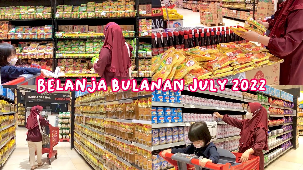 Belanja Bulanan July 2022 | Grocery Shopping