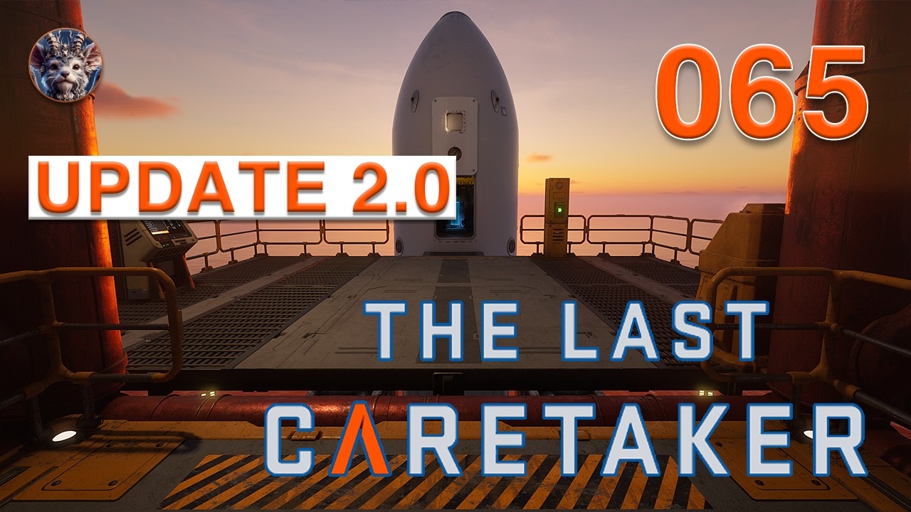 THE LAST CARETAKER - UPDATE 02 - RÄTSEL-LABYRINTH KOMPLETT GELÖST Kapitel - 065- 4K - DEUTSCH