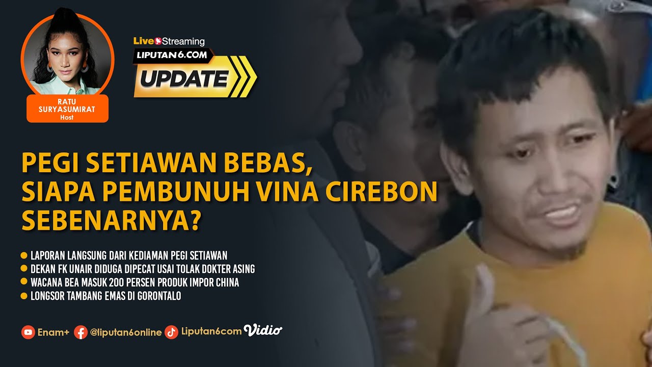 Pegi Setiawan Bebas, Siapa Pembunuh Vina Cirebon Sebenarnya? | Liputan6 Update