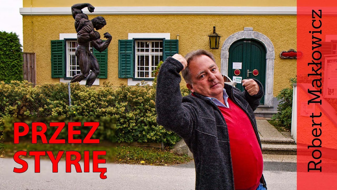 ROBERT MAKŁOWICZ  AUSTRIA odc.65  „Przez Styrię