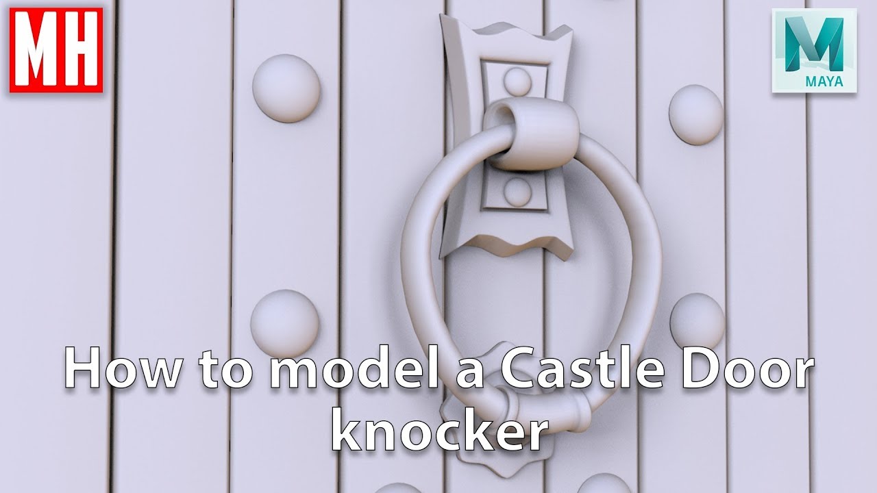 Maya 2019 tutorial : How to model a Door knocker for a Castle